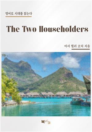 The Two Householders