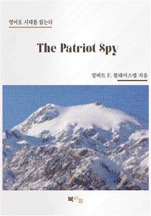 The Patriot Spy