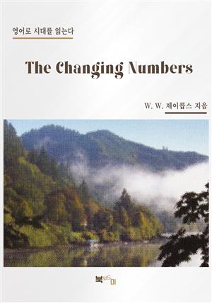 The Changing Numbers