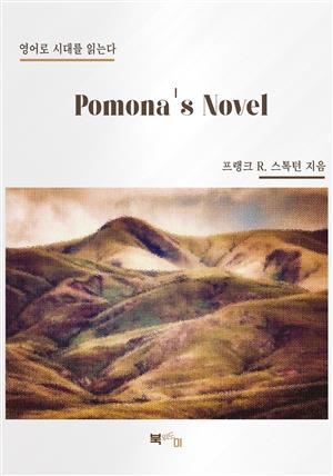 Pomona's Novel