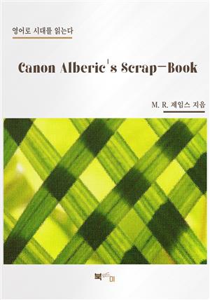 Canon Alberic's Scrap-Book