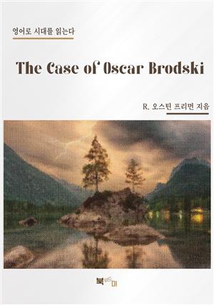 The Case of Oscar Brodski