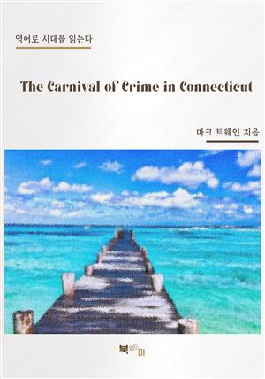 The Carnival of Crime in Connecticut