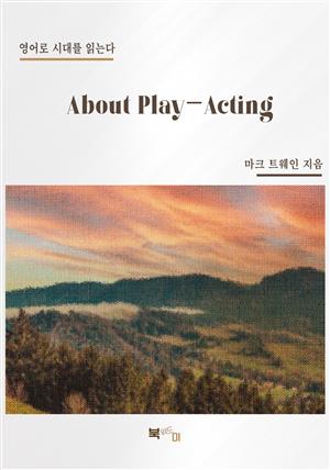 About Play-Acting