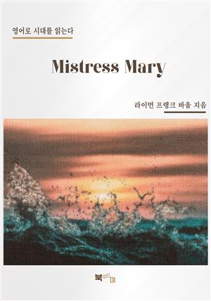 Mistress Mary