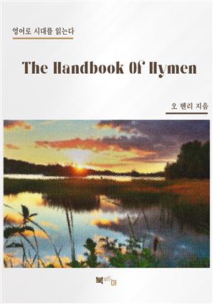 The Handbook Of Hymen