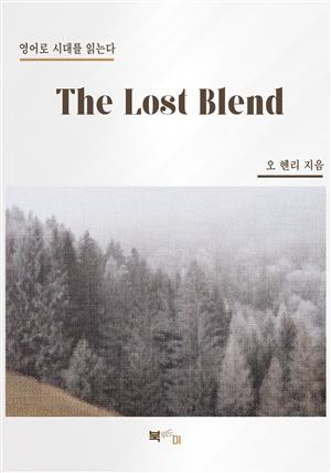 The Lost Blend