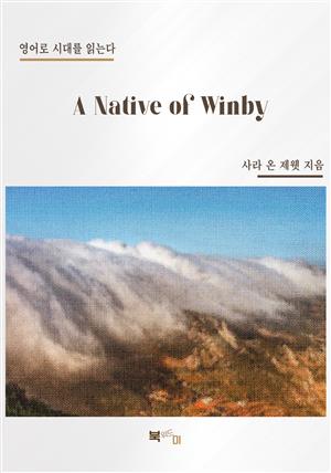 A Native of Winby