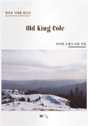 Old King Cole