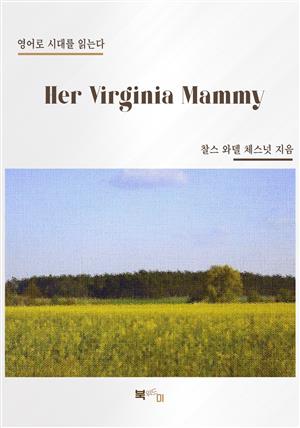 Her Virginia Mammy