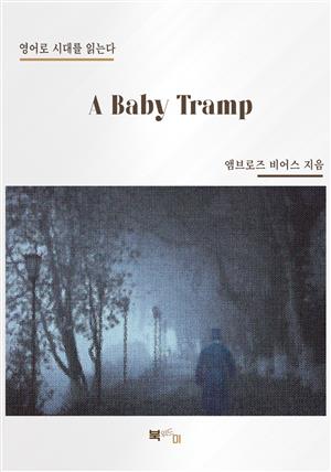 A Baby Tramp