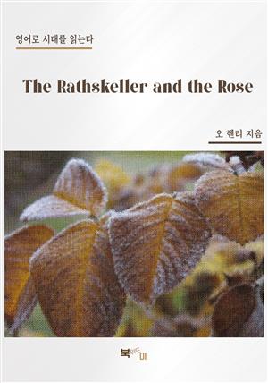 The Rathskeller and the Rose