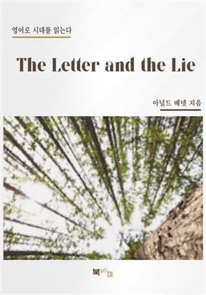 The Letter and the Lie