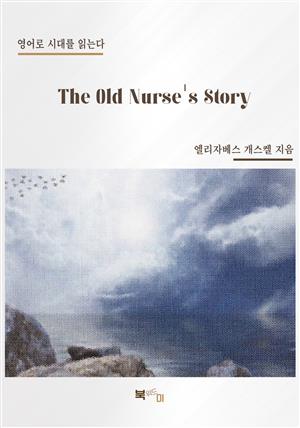 The Old Nurse's Story