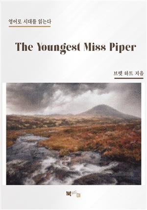 The Youngest Miss Piper