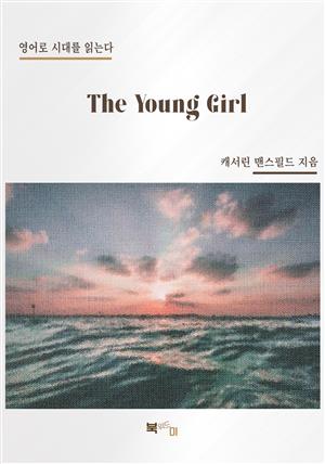 The Young Girl