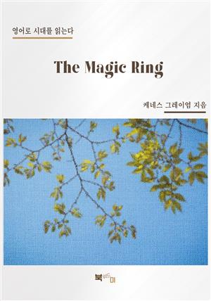 The Magic Ring