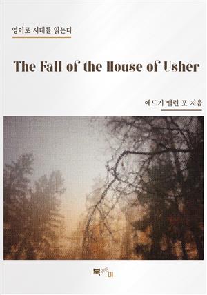 The Fall of the House of Usher