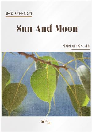 Sun And Moon