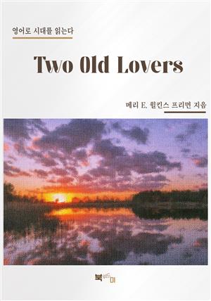 Two Old Lovers