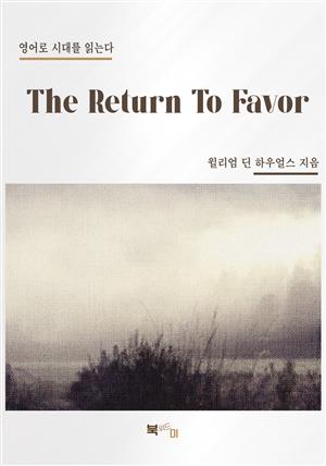 The Return To Favor