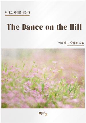 The Dance on the Hill