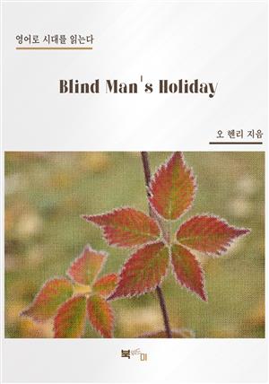 Blind Man's Holiday