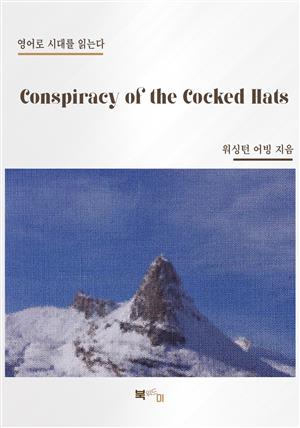 Conspiracy of the Cocked Hats