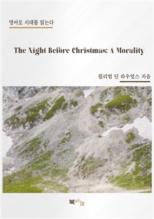 The Night Before Christmas: A Morality
