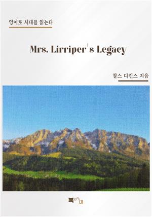 Mrs. Lirriper's Legacy