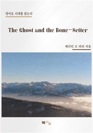 The Ghost and the Bone-Setter