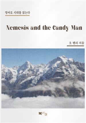 Nemesis and the Candy Man