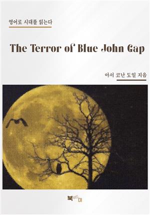 The Terror of Blue John Gap