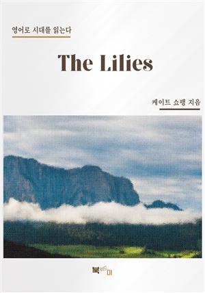 The Lilies