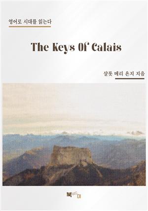 The Keys Of Calais