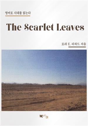 The Scarlet Leaves