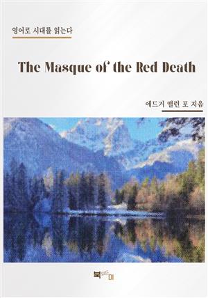 The Masque of the Red Death