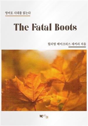 The Fatal Boots