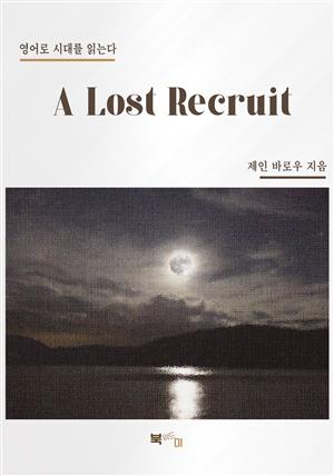 A Lost Recruit