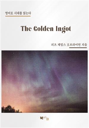 The Golden Ingot