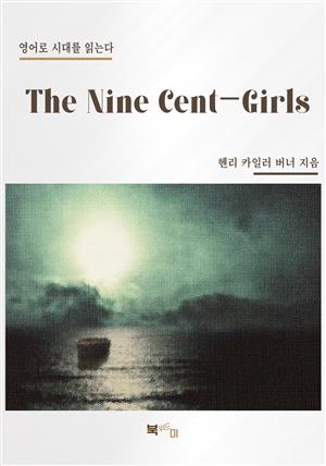 The Nine Cent-Girls