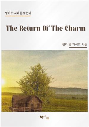The Return Of The Charm
