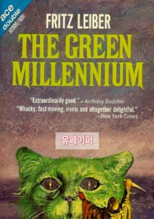 THE GREEN MILLENNIUM