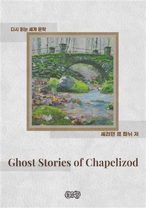 Ghost Stories of Chapelizod