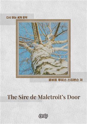 The Sire de Maletroit's Door