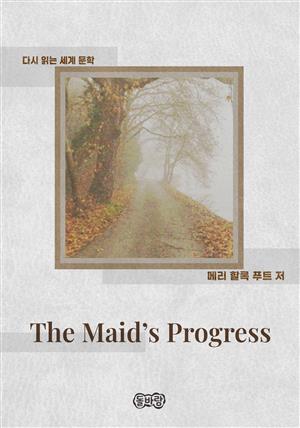 The Maid's Progress