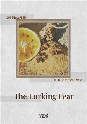 The Lurking Fear