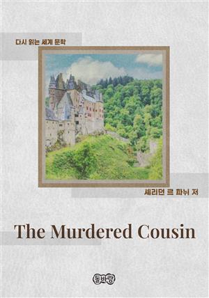 The Murdered Cousin