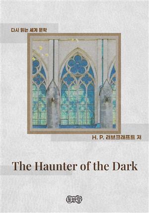 The Haunter of the Dark