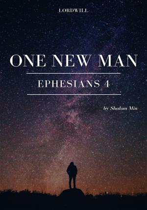 One New Man: Ephesians 4